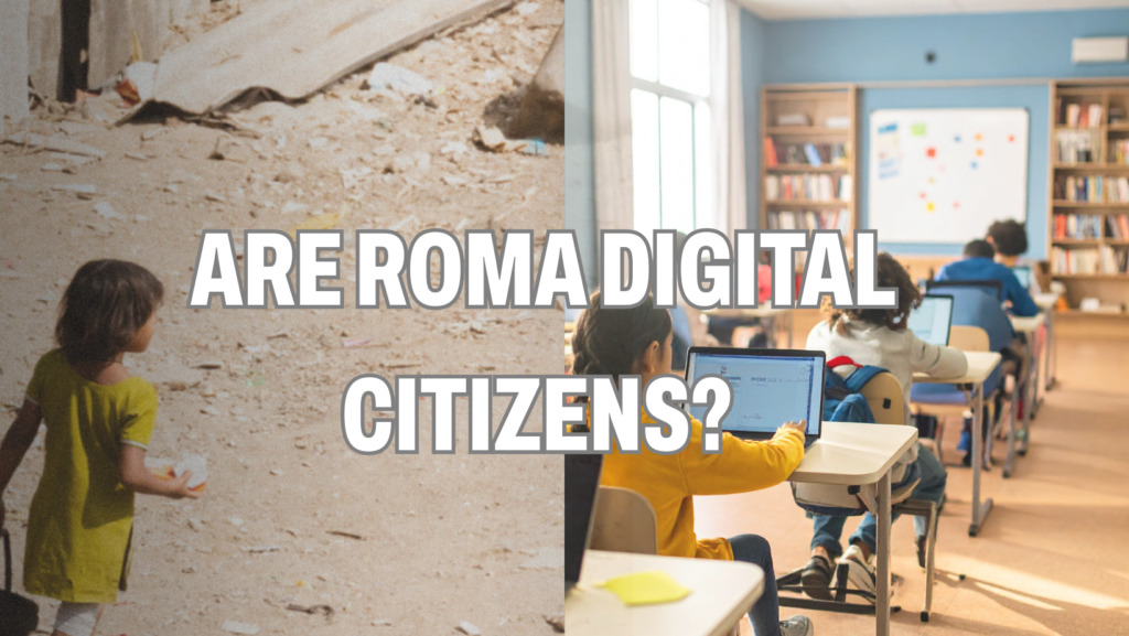 Are Roma Digital Citizens?