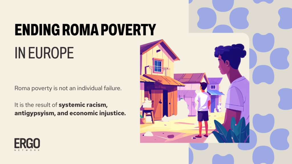 ERGO Network position paper on Roma poverty in Europe